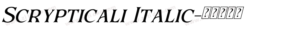 Scrypticali Italic字体转换